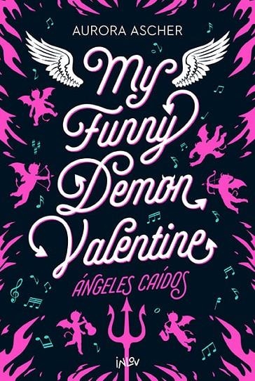 MY FUNNY DEMON VALENTINE | 9788410399204 | ASHER, AURORA