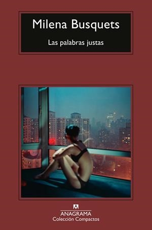 LAS PALABRAS JUSTAS | 9788433949776 | BUSQUETS, MILENA