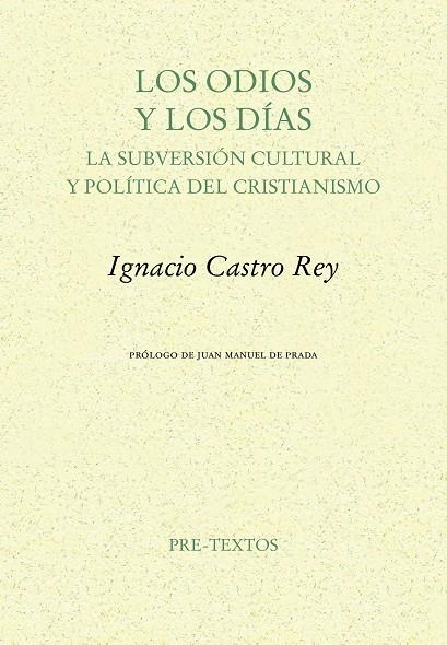 LOS ODIOS Y LOS DÍAS | 9791388054266 | CASTRO REY, IGNACIO