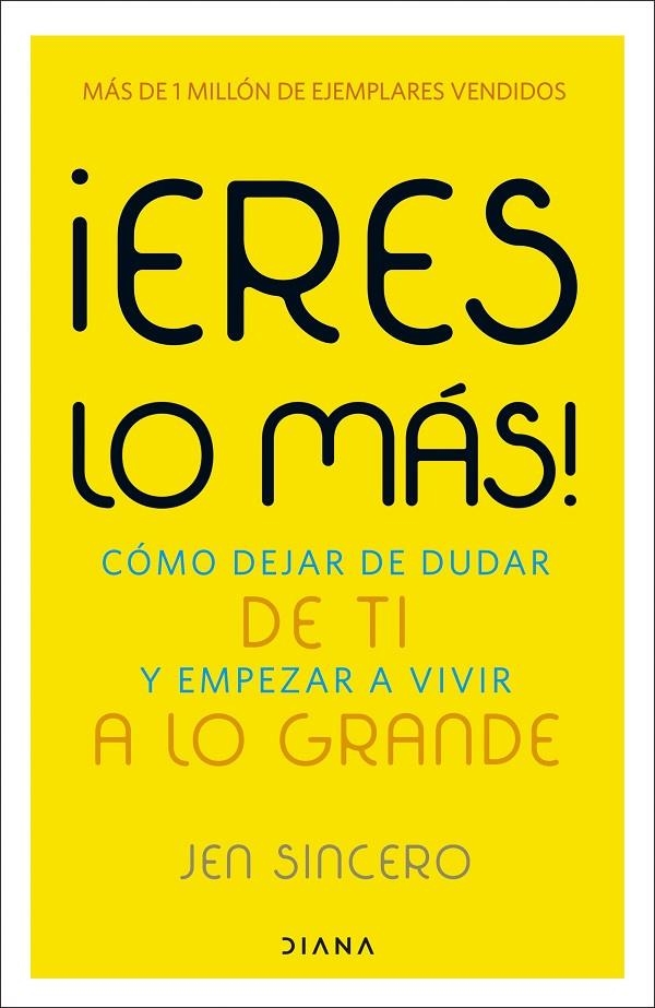 ¡ERES LO MÁS! | 9788411193511 | SINCERO, JEN