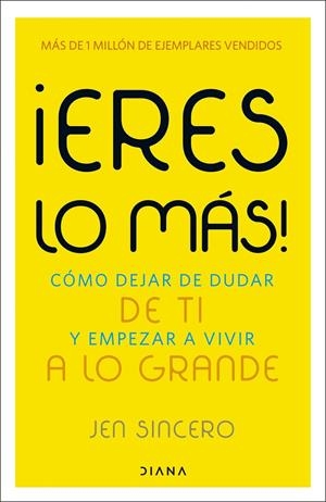 ¡ERES LO MÁS! | 9788411193511 | SINCERO, JEN