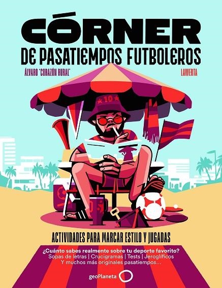 CÓRNER DE PASATIEMPOS FUTBOLEROS | 9788408319580 | ÁLVARO CORAZÓN RURAL