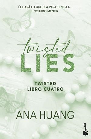 TWISTED LIES (SERIE TWISTED, 4) | 9788408322399 | HUANG, ANA