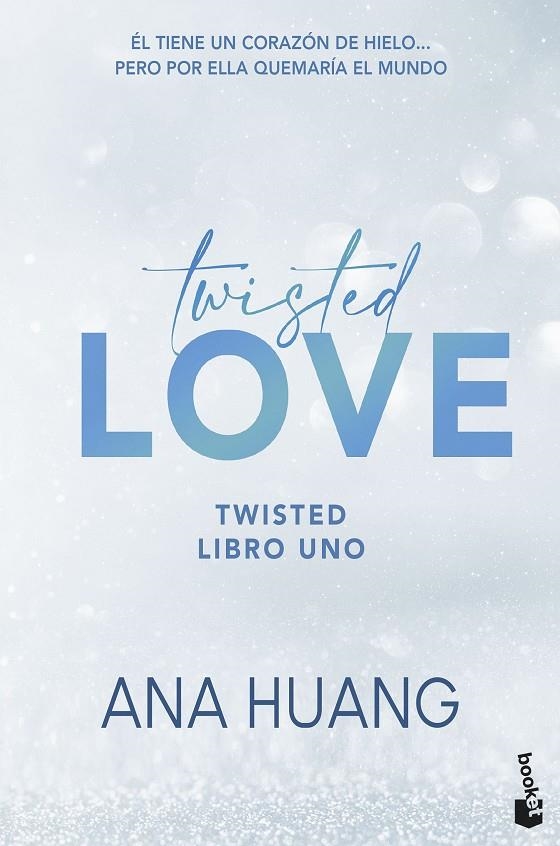 TWISTED LOVE (SERIE TWISTED, 1) | 9788408322344 | HUANG, ANA