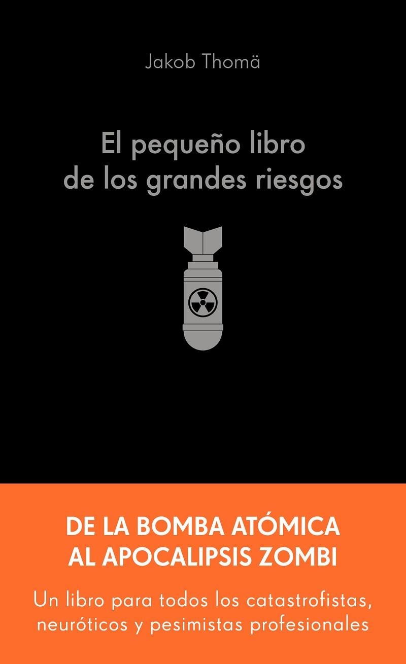 EL PEQUEÑO LIBRO DE LOS GRANDES RIESGOS | 9788413445274 | THOMÄ, JAKOB
