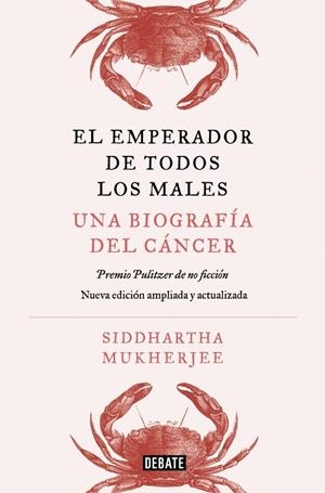 EL EMPERADOR DE TODOS LOS MALES. EDICIÓN AMPLIADA | 9791387600341 | MUKHERJEE, SIDDHARTHA