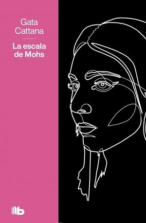 LA ESCALA DE MOHS | 9791387871826 | CATTANA, GATA/DON IWANA