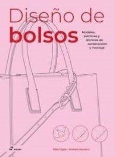 DISEÑO DE BOLSOS | 9788419220912 | CIGNA, ELISA/MARCOCCI, ANDREA