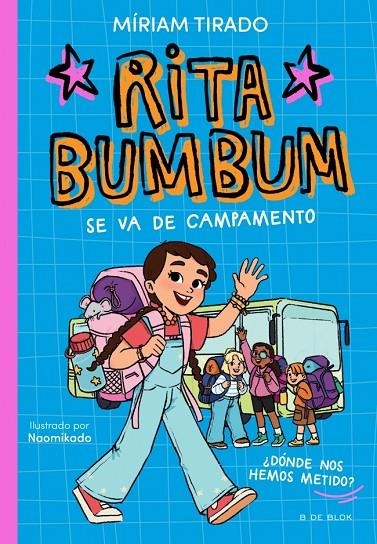 RITA BUMBUM 3 - RITA BUMBUM SE VA DE CAMPAMENTO | 9791387695972 | TIRADO, MÍRIAM