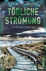 TODLICHE STROMUNG | 9783492314916 | , KASSEL ANNE M