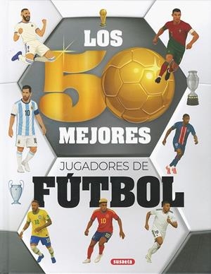 LOS 50 MEJORES JUGADORES DE FÚTBOL | 9791370340230 | ROMÁN, MANUELA