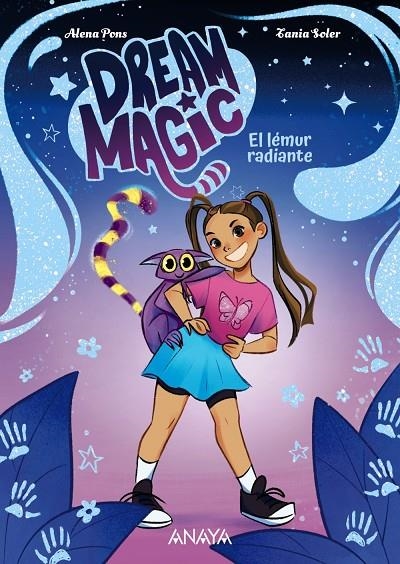 DREAM MAGIC. EL LÉMUR RADIANTE | 9788414360033 | PONS, ALENA