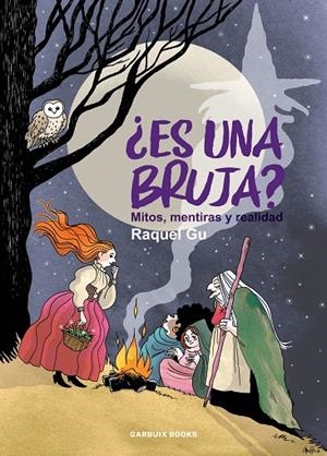 ¿ES UNA BRUJA? | 9788419393579 | GARCIA ULLDEMOLINS, RAQUEL