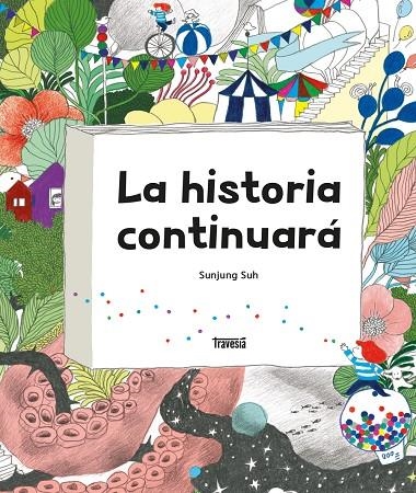 LA HISTORIA CONTINUARÁ | 9786075841168 | SUNJUNG, SUH