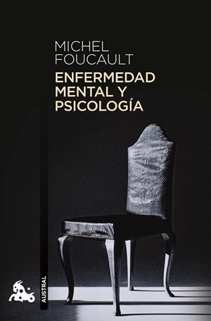 ENFERMEDAD MENTAL Y PSICOLOGÍA | 9788408322498 | FOUCAULT, MICHEL