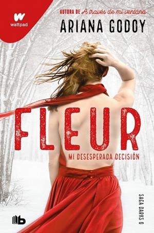 FLEUR. MI DESESPERADA DECISIÓN (DARKS 0) | 9791387871697 | GODOY, ARIANA