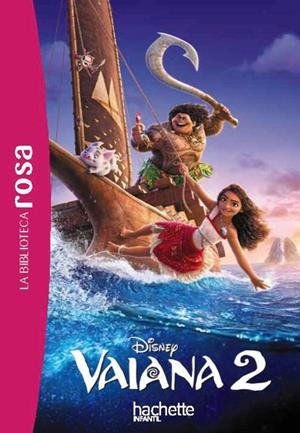 LA BIBLIOTECA ROSA. VAIANA, 2 | 9788410301917 | KOECHLIN, SOPHIE