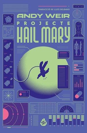 PROJECTE HAIL MARY | 9788410254312 | WEIR, ANDY