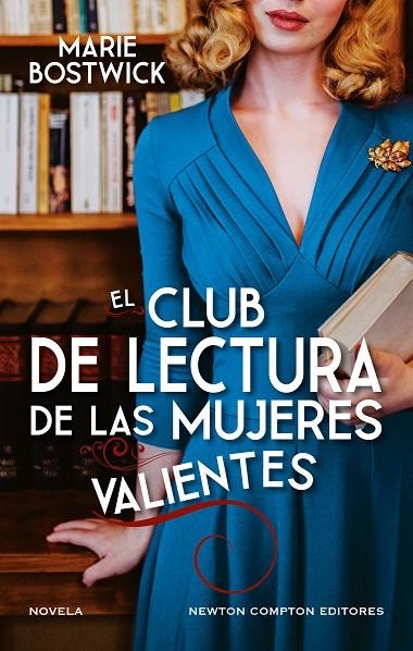 EL CLUB DE LECTURA DE LAS MUJERES VALIENTES | 9791387575984 | BOSTWICK, MARIE