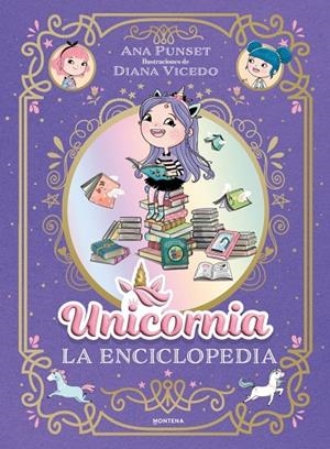UNICORNIA - LA ENCICLOPEDIA ILUSTRADA | 9791387973032 | PUNSET, ANA