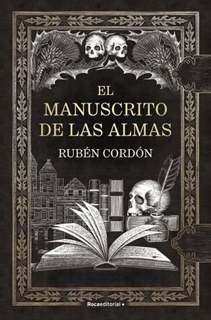 EL MANUSCRITO DE LAS ALMAS | 9791387629779 | CORDÓN, RUBÉN