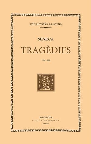 TRAGÈDIES (VOL. III) | 9788498594720 | SÈNECA