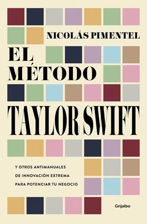 EL MÉTODO TAYLOR SWIFT | 9788425375187 | PIMENTEL, NICOLÁS