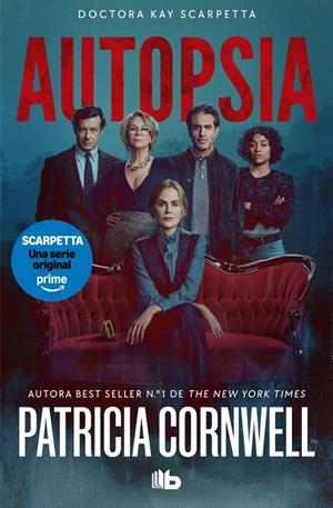 AUTOPSIA (EDICIÓN PELÍCULA) (DOCTORA KAY SCARPETTA 25) | 9791387871000 | CORNWELL, PATRICIA