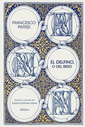 EL DELFINO, O DEL BESO | 9791387688851 | PATRIZI, FRANCESCO