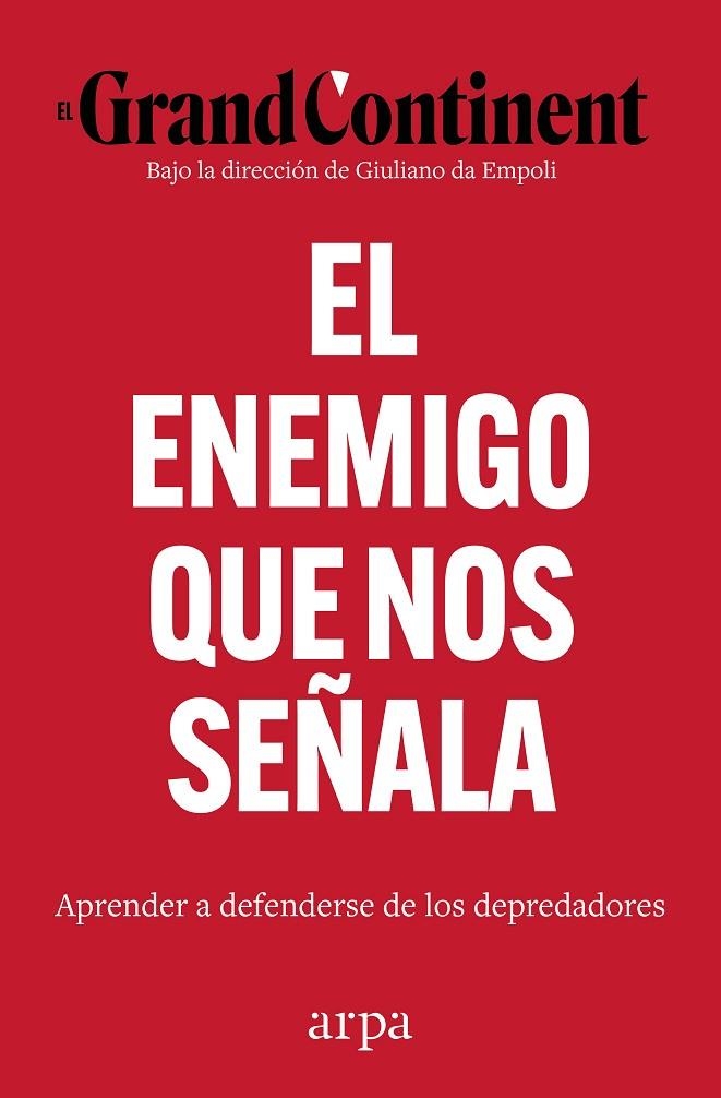 EL ENEMIGO QUE NOS SEÑALA | 9791388182136 | EL GRAND CONTINENT
