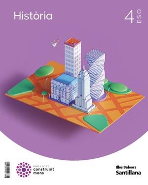 HISTORIA 4 ESO CONSTRUINT MONS | 9788414116692 | VARIOS AUTORES