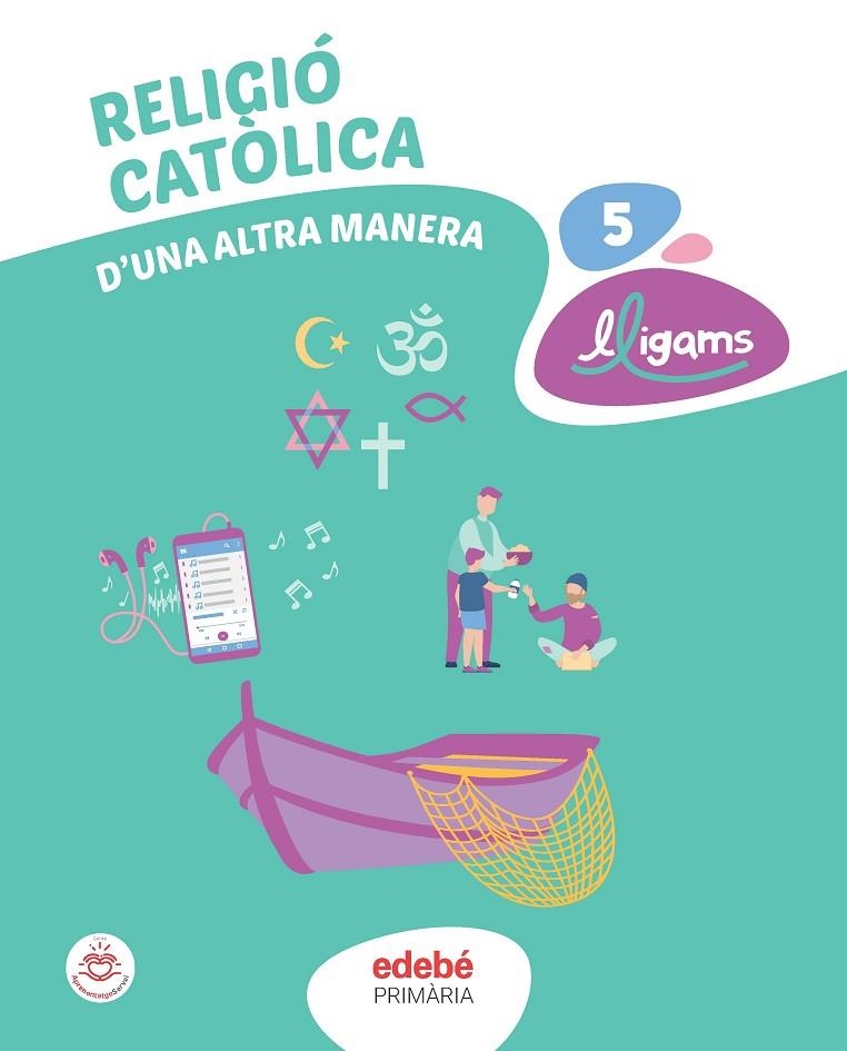 RELIGIÓ CATÒLICA 5 | 9788468358772 | EDEBÉ, OBRA COLECTIVA