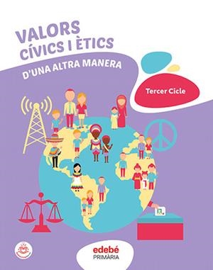 VALORS CÍVICS I ÈTICS EP | 9788468358871 | EDEBÉ, OBRA COLECTIVA