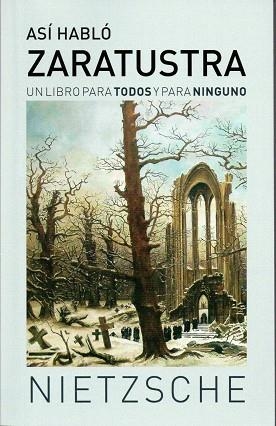 ASÍ HABLÓ ZARATRUSTA | 9788494821387 | NIETZSCHE, FRIEDRICH