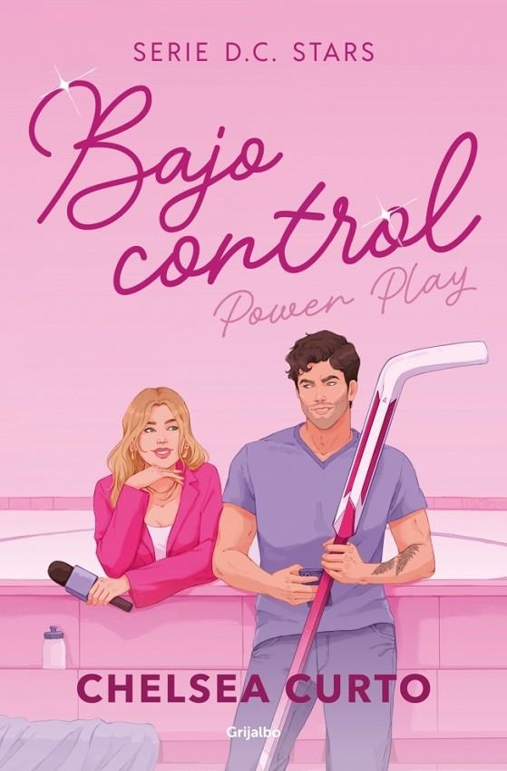 BAJO CONTROL (SERIE D. C. STARS 2) | 9788425373435 | CURTO, CHELSEA