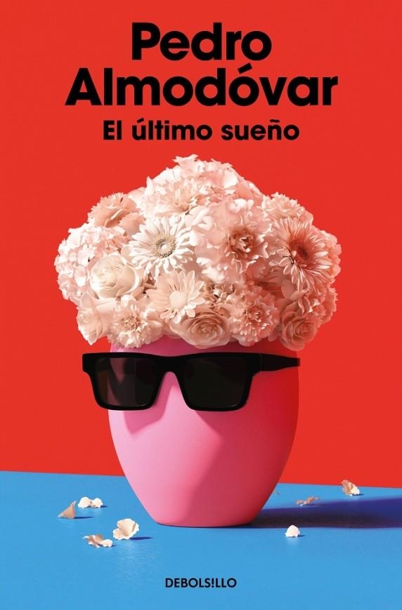 EL ÚLTIMO SUEÑO | 9788466391627 | ALMODÓVAR, PEDRO