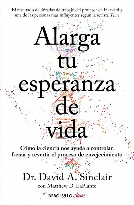 ALARGA TU ESPERANZA DE VIDA | 9788466391467 | SINCLAIR, DR. DAVID A./LAPLANTE, MATTHEW D.