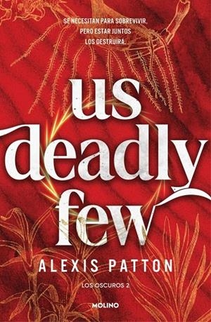 LOS OSCUROS 2 - US DEADLY FEW | 9788427256705 | PATTON, ALEXIS