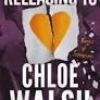 RELEASING 10 (BOYS OF TOMMEN 6) | 9780349439341 | , CHLOE WALSH