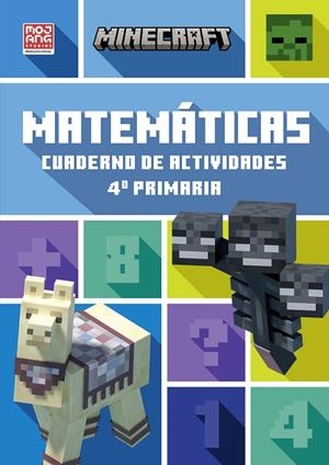 MINECRAFT OFICIAL: CUADERNO DE ACTIVIDADES, MATEMÁTICAS 4.º PRIMARIA | 9788410645868 | MOJANG AB
