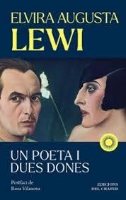 UN POETA I DUES DONES | 9791399169522 | LEWI SALINAS, ELVIRA AUGUSTA