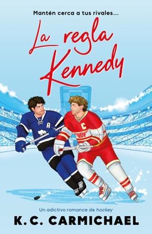LA REGLA KENNEDY | 9788410391574 | CARMICHAEL, K.C.