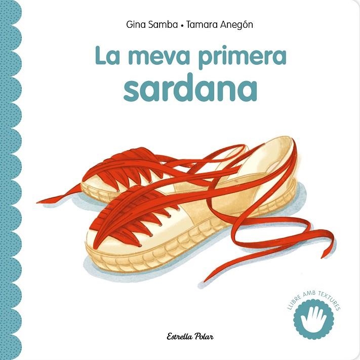 LA MEVA PRIMERA SARDANA AMB TEXTURES | 9791387903626 | SAMBA, GINA