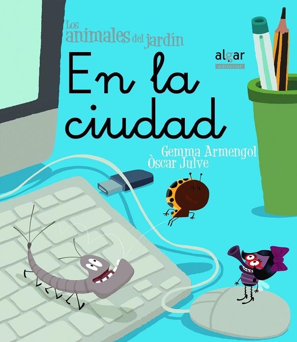 EN LA CIUDAD | 9788498453621 | ARMENGOL I MORELL, GEMMA