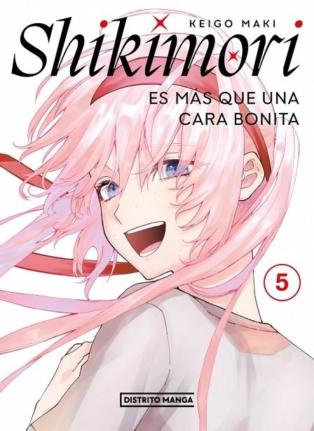 SHIKIMORI ES MÁS QUE UNA CARA BONITA 5 (SHÔNEN) | 9788419290717 | MAKI, KEIGO