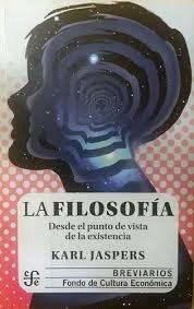 FILOSOFÍA, LA | 9789681662370 | JASPERS, KARL