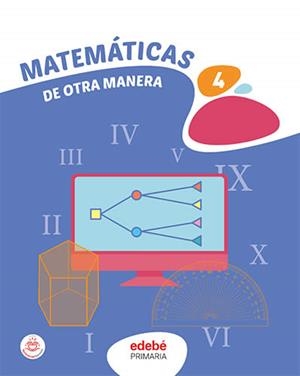 MATEMÁTICAS 4 | 9788468364674 | EDEBÉ, OBRA COLECTIVA