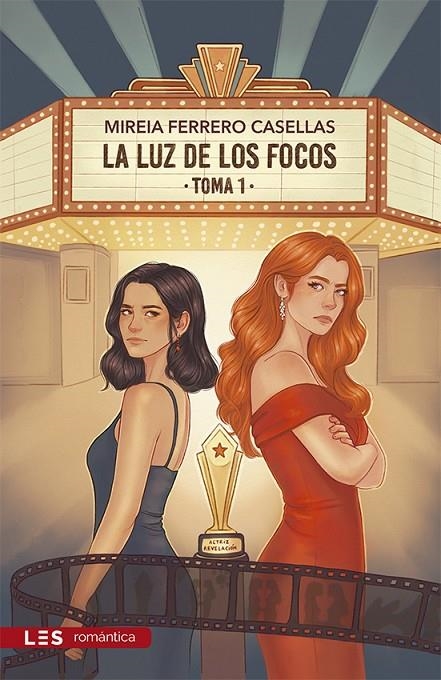 LA LUZ DE LOS FOCOS. TOMA 1 | 9788419879578 | FERRERO CASELLAS, MIREIA