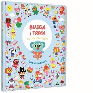 LES EMOCIONS. BUSCA I TROBA PER ALS MES PETITS | 9791039563383 | VARIOS AUTORES