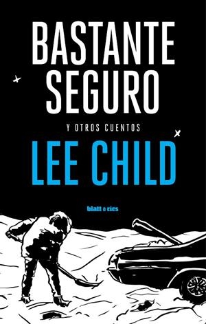 BASTANTE SEGURO | 9788412996975 | CHILD, LEE